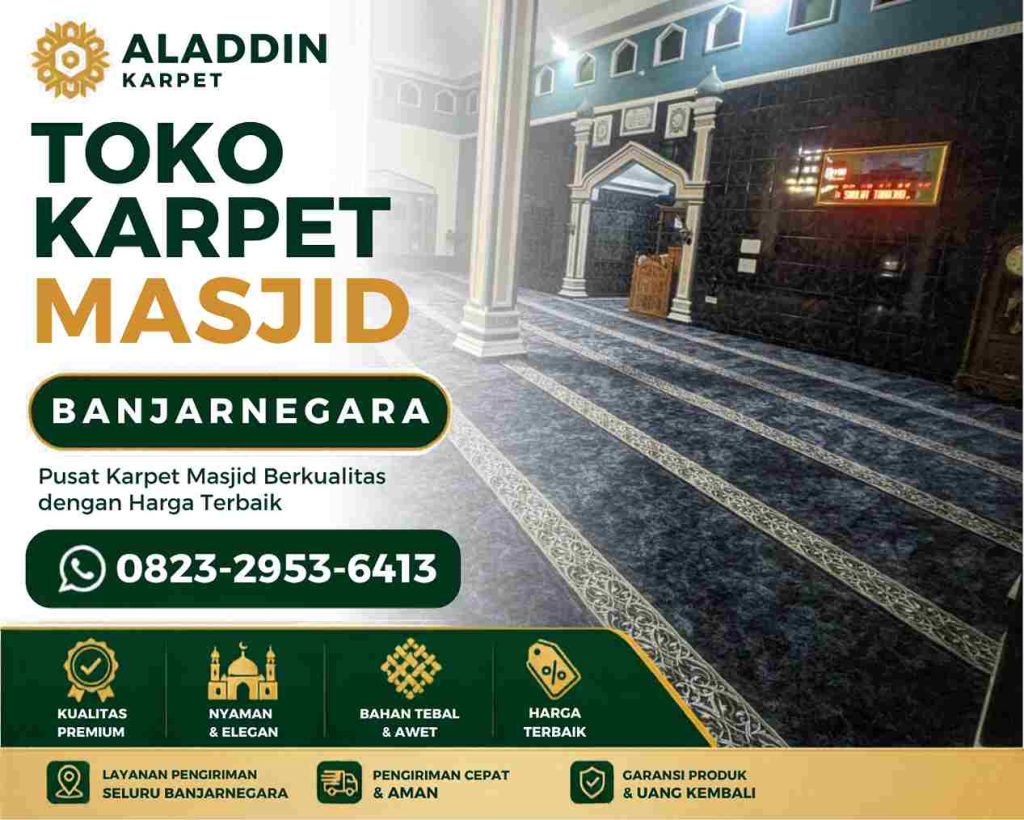 Toko Karpet Custom Banjarnegara Untuk Masjid Lebih Rapi